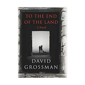 To The End of the Land Paperback 