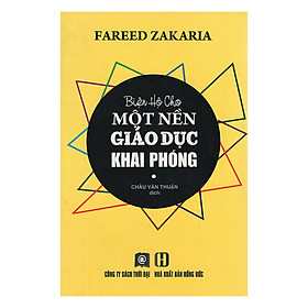 Nơi bán Biện Hộ Cho Một Nên Giáo Dục Khai Phóng - Giá Từ -1đ