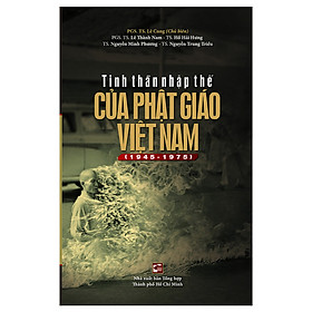 Download sách Tinh Thần Nhập Thế Của Phật Giáo Việt Nam (1945 - 1975)