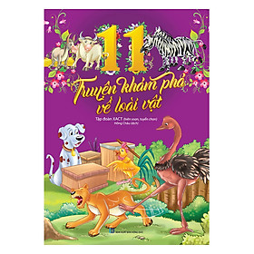 [Download Sách] 11 Truyện Khám Phá Về Loài Vật