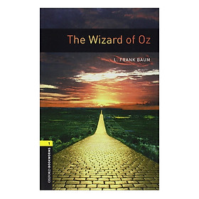 Oxford Bookworms Library (3 Ed.) 1: The Wizard of Oz