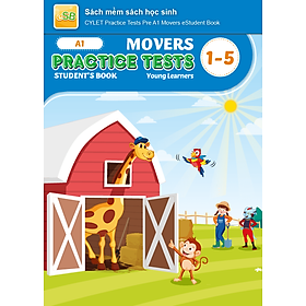 [E-BOOK] CYLET Practice Tests Pre A1 Movers Sách mềm sách học sinh