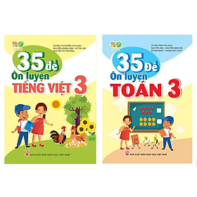 Sách - 35 đề ôn luyện toán 3 Tập 1 + Tập 2