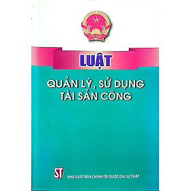 Luật quản lý, sử dụng tài sản công