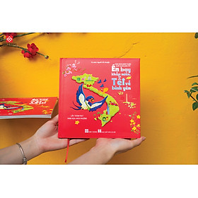 Đọc sách ngày xuân, quây quần đón Tết - Én bay khắp miền, Tết về bình yên