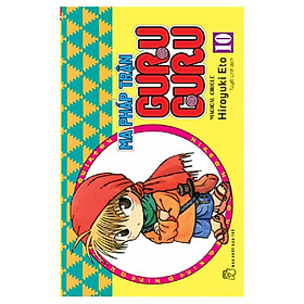 Ma Pháp Trận Guru Guru - Tập 10