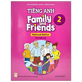 Tiếng Anh 2 - Family And Friends (National Edition) - Workbook