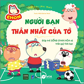 Sách Wolfoo Ehon - Người Bạn Thân Nhất Của Tớ