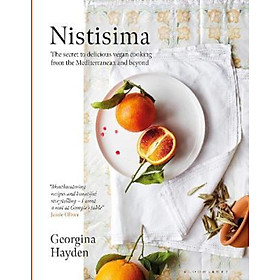 Hình ảnh Sách - Nistisima : The secret to delicious vegan cooking from the Mediterrane by Georgina Hayden (UK edition, hardcover)