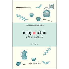 Ichigo Ichie – Nhất Kỳ Nhất Hội