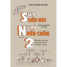 Suy Đến Nơi Nghĩ Đến Chốn 2