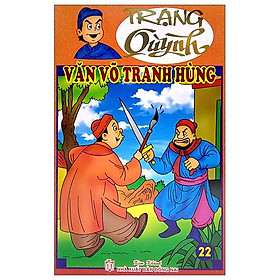 Trạng quỷnh - tập 22: văn võ tranh hùng