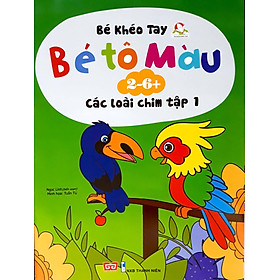 Bé Tô Màu (2-6+) - Các Loài Chim - Tập 1