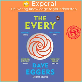 Hình ảnh Sách - The Every : The electrifying follow up to Sunday Times bestseller The Circ by Dave Eggers (UK edition, paperback)