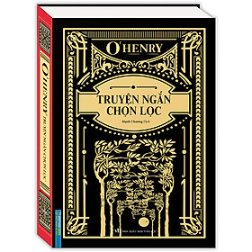 O' Henry Truyện Ngắn Chọn Lọc (Bìa Cứng)