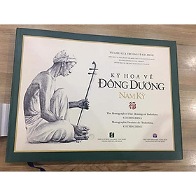 Ký hoạ về đông dương nam kỳ
