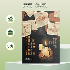 Sách - Khi nhìn chằm chằm vực thẳm (Từ Thụy) (Nhã Nam Official)