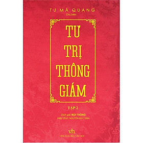 Tư Trị Thông Giám - Tập 2 (Bìa Cứng, Bọc Vải, Phủ Nhũ)