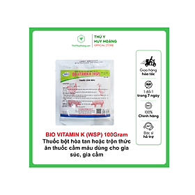 Thuốc bột hòa tan hoặc trộn thức ăn BIO VITAMIN K (WSP) Cầm máu trong trường hợp xuất huyết ngoại biên, Ngăn ngừa chảy máu trong trường hợp cắt mỏ, cắt đuôi heo, gà