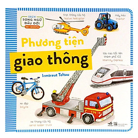 Nơi bán Sách Song Ngữ Đầu Đời - Phương Tiện Giao Thông - Giá Từ -1đ