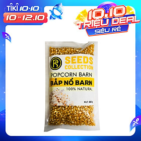 Túi Hạt Bắp Nổ BARN làm bỏng ngô REAL FOOD STORE  Nhiều lựa chọn