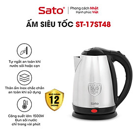 Mua Ấm Siêu Tốc SATO 17ST48 1.8L - Thân ấm bằng inox 304 cao cấp không gỉ  an toàn sử dụng - Miễn phí vận chuyển toàn quốc - Hàng chính hãng