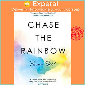 Sách - Chase the Rainbow by Poorna Bell (UK edition, paperback)