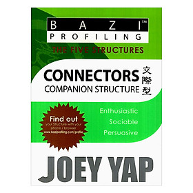 BaZi Essentials (5 Structures) - Connectors (Companion Structure): Understand How You Approach the World (BaZi Essentials Set of Five Structures)