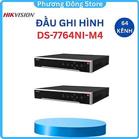 Mua Đầu ghi hình camera IP HIKVISION 1.5U 8K NVR 64 kênh DS-7764NI-M4  .-Hàng chính hãng