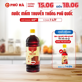 Nước mắm truyền thống Phú Quốc Phú Hà 40 độ đạm - Chai 1 lít