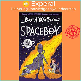 Sách - SPACEBOY by David Walliams,Adam Stower (UK edition, hardcover)