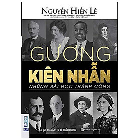 Gương Kiên Nhẫn - Những Bài Học Thành Công