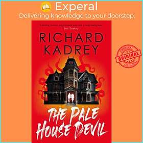 Sách - The Pale House Devil by Richard Kadrey (UK edition, hardcover)