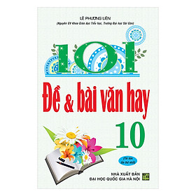 101 Đề Và Bài Văn Hay 10