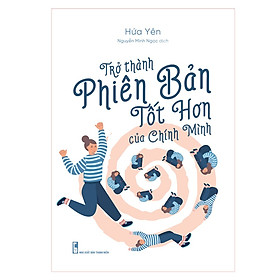 Sách: trở thành phiên bản tốt hơn chính mình