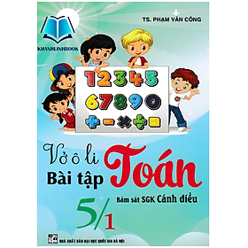 Sách - Vở Ô Li Bài Tập Toán 5 - tập 1 (Bám Sát SGK Cánh Diều)