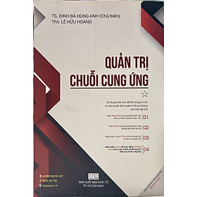 Quản trị chuỗi cung ứng  (tập 1)