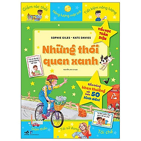 Tiểu Học Toàn Diện - Những Thói Quen Xanh