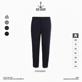 Quần tây nam Old Sailor - OSL PANT - 28001 - Big size upto 40