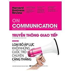 Download sách Tủ Sách Dành Cho Doanh Nhân: HBR On Communication - Truyền Thông Giao Tiếp; Tặng Cây Viết Sapphire