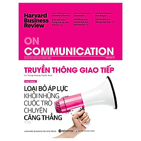[Download Sách] HBR On Communication - Truyền Thông Giao Tiếp (Tặng Cây Viết Galaxy)