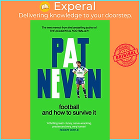 Hình ảnh Sách - Football And How To Survive It by Pat Nevin (UK edition, hardcover)