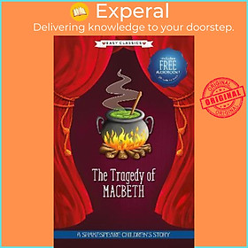 Sách - The Tragedy of Macbeth (Easy Classics) by William Shakespeare (UK edition, hardcover)