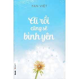 Ai Rồi Cũng Sẽ Bình Yên