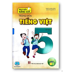 Sách - Phát Triển Năng Lực Trong Môn Toán 5 - Tiếng Việt 5 ( Kết Nối Tri Thức Với Cuộc Sống) - Combo- lẻ