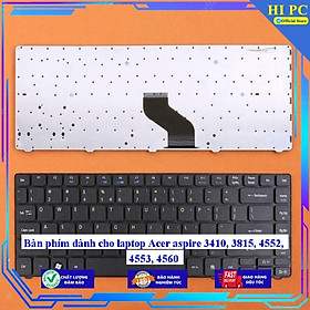 Bàn phím dành cho laptop Acer aspire 3410 3815 4552 4553 4560- Hàng Nhập Khẩu 