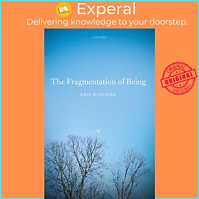Sách - The Fragmentation of Being by Kris McDaniel (UK edition, hardcover)