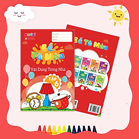 [Download Sách] Sách tô màu chủ đề Vật dụng trong nhà tập 6 - Cho cả bé trai, bé gái - 2 tuổi, 3 tuổi, 4 tuổi - Hapiki book
