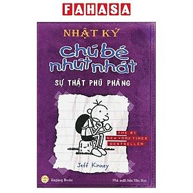 Nhật Ký Chú Bé Nhút Nhát - Tập 5: Sự Thật Phũ Phàng (Tái Bản)