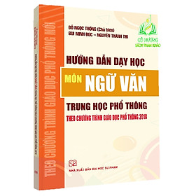 Sách - Hướng dẫn dạy học môn Ngữ văn THPT (SP)